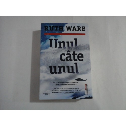UNUL CATE UNUL - RUTH WARE UNUL CATE UNUL - RUTH WARE